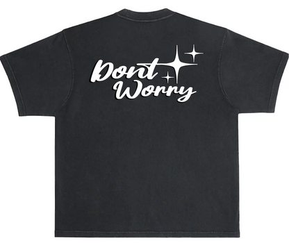 Dont Worry T-Shirt Washed Black